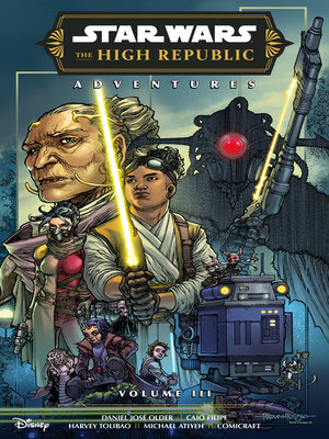 cover image of Star Wars: The High Republic Adventures Phase III, Volume 3